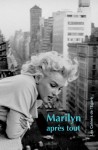 Marilyn après tout.V2.jpg